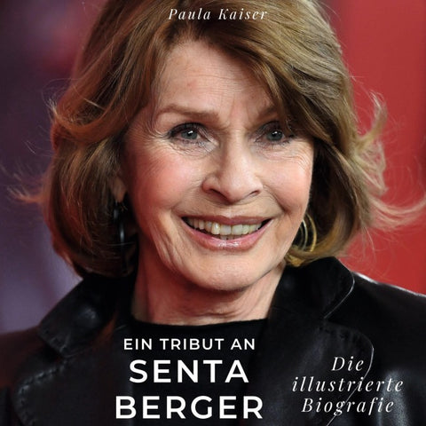 Ein Tribut an <br> Senta Berger