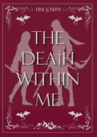 The Death within Me
