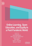 Online Learning, Open Education, and Equity in a Post-Pandemic World