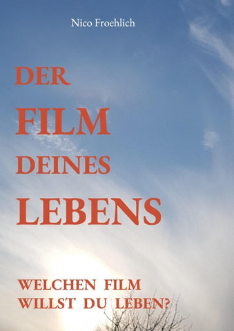 Der Film deines Lebens