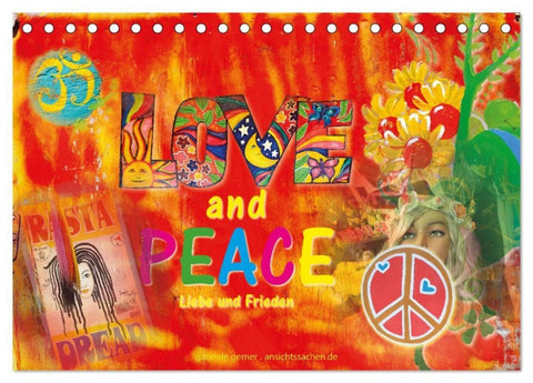 Love and Peace Liebe und Frieden (Tischkalender 2027 DIN A5 quer), CALVENDO Monatskalender