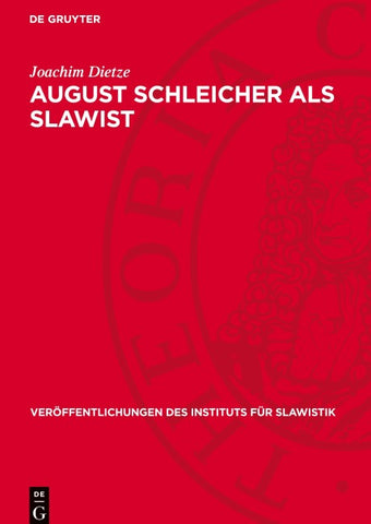 August Schleicher als Slawist