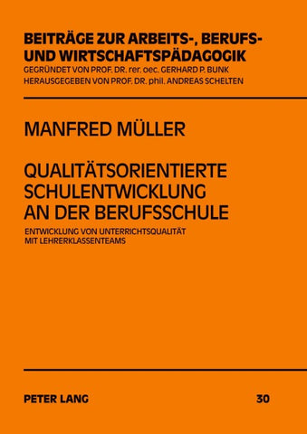 Qualitätsorientierte Schulentwicklung an der Berufsschule