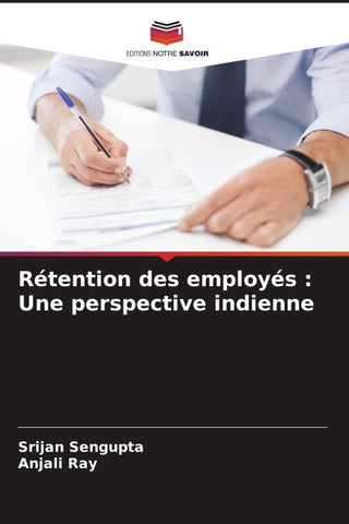 Rétention des employés : Une perspective indienne