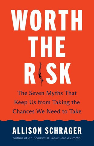 Worth the Risk
