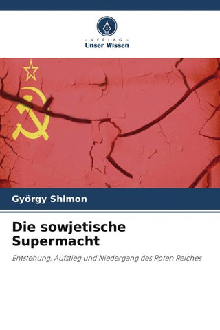 Die sowjetische Supermacht