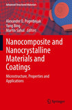 Nanocomposite and Nanocrystalline Materials and Coatings