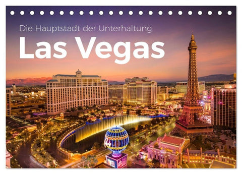 Las Vegas - Die Hauptstadt der Unterhaltung. (Tischkalender 2027 DIN A5 quer), CALVENDO Monatskalender