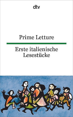 Prime Letture Erste italienische Lesestücke