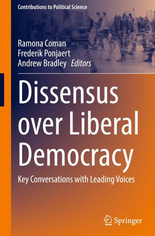 Dissensus over Liberal Democracy