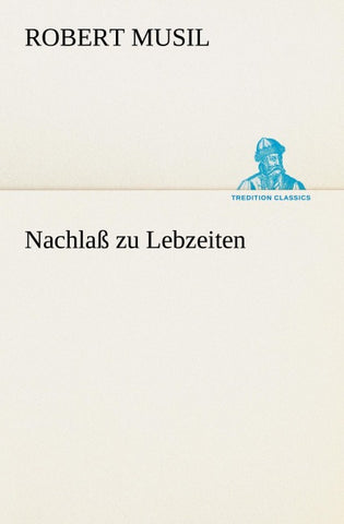 Nachlaß zu Lebzeiten