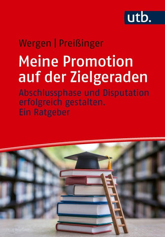 Meine Promotion auf der Zielgeraden
