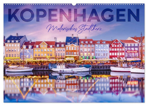 KOPENHAGEN Malerisches Stadtherz (Wandkalender 2027 DIN A2 quer), CALVENDO Monatskalender