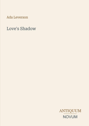 Love's Shadow