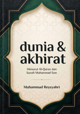 dunia & akhirat