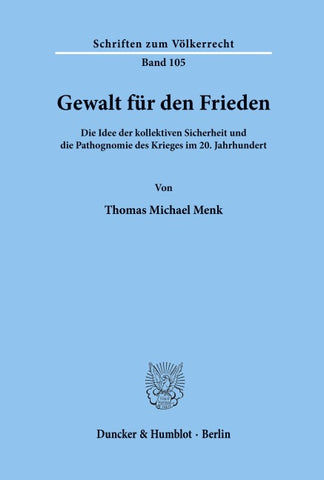 Gewalt für den Frieden.