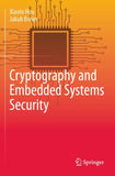 Cryptography and Embedded Systems Security