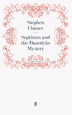 Septimus and the Danedyke Mystery
