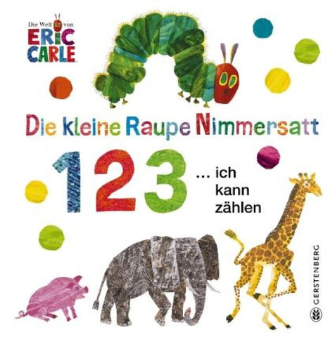Die kleine Raupe Nimmersatt - 1, 2, 3 ... ich kann zählen