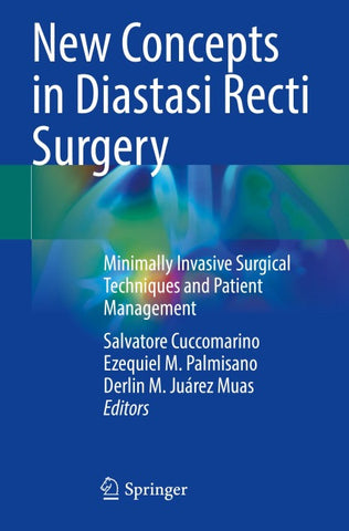 New Concepts in Diastasi Recti Surgery