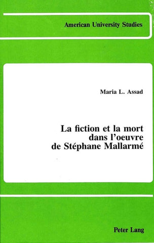 La fiction et la mort dans l'oeuvre de Stéphane Mallarmé