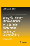 Energy Efficiency Improvements with Emission Abatement for Energy Sustainability