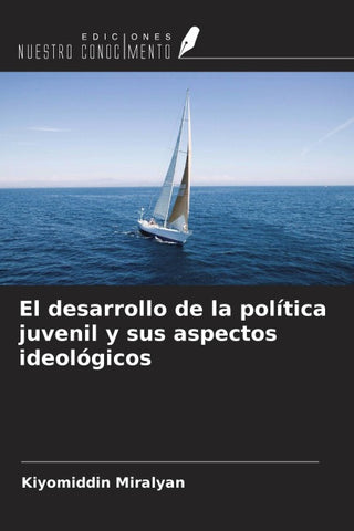 El desarrollo de la política juvenil y sus aspectos ideológicos