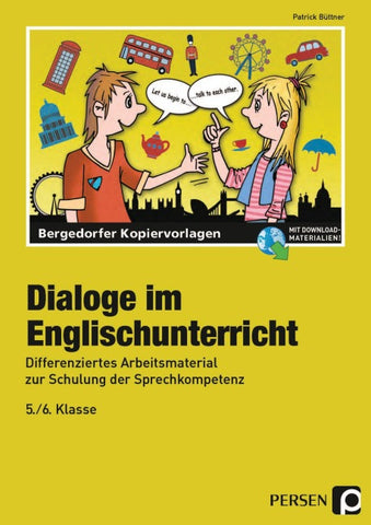 Dialoge im Englischunterricht - 5./6. Klasse
