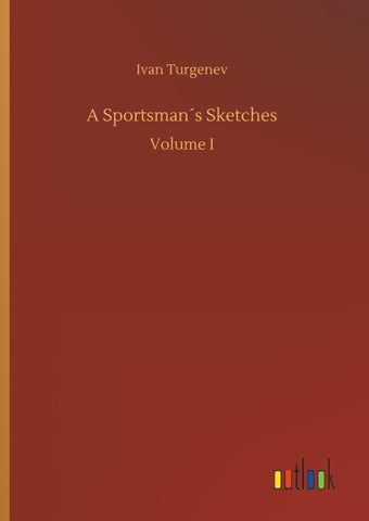 A Sportsman´s Sketches