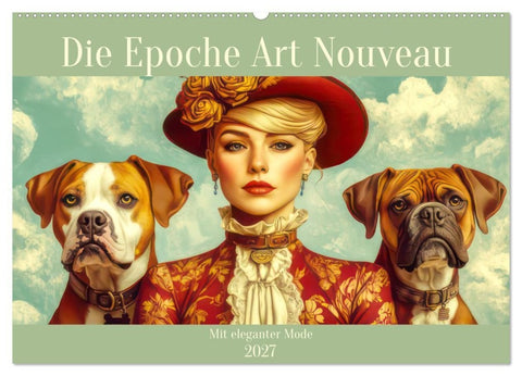 Die Epoche Art Nouveau - Mit eleganter Mode (Wandkalender 2027 DIN A2 quer), CALVENDO Monatskalender