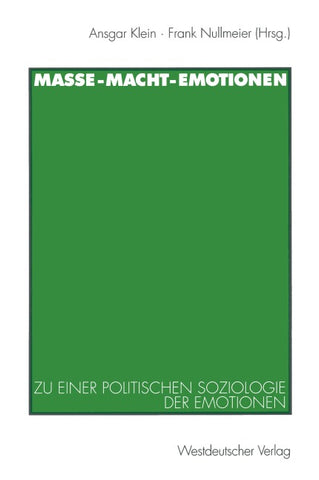 Masse — Macht — Emotionen