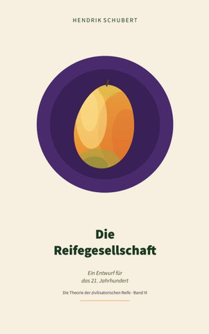 Die Reifegesellschaft