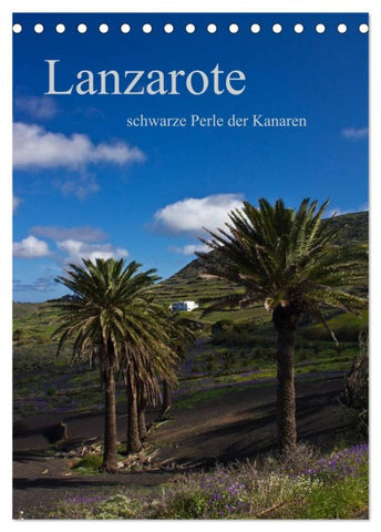 Lanzarote (Tischkalender 2026 DIN A5 hoch), CALVENDO Monatskalender