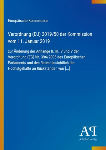 Verordnung (EU) 2019/50 der Kommission vom 11. Januar 2019
