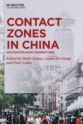 Contact Zones in China