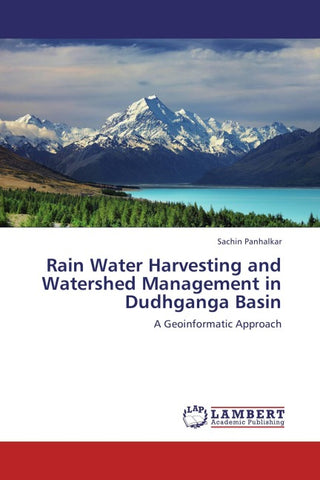 Rain Water Harvesting and Watershed Management in Dudhganga Basin