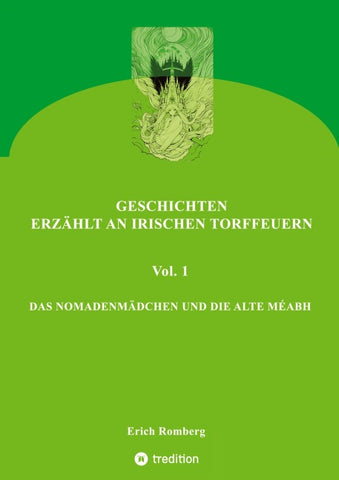 DAS NOMADENMÄDCHEN UND DIE ALTE MÉABH