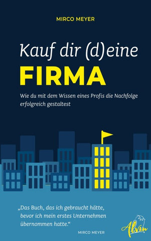 Kauf dir (d)eine Firma