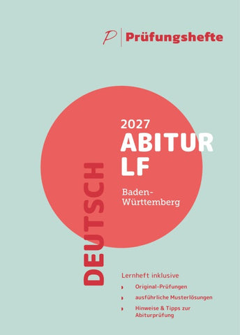 Prüfungsheft Abitur 2027 BW – Deutsch LF