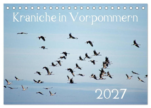 Kraniche in Vorpommern (Tischkalender 2027 DIN A5 quer), CALVENDO Monatskalender
