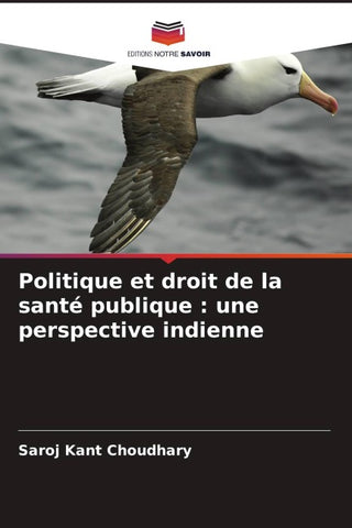 Politique et droit de la santé publique : une perspective indienne