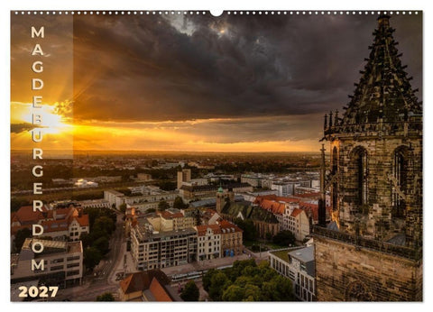 Magdeburger Dom 2027 (Wandkalender 2027 DIN A2 quer), CALVENDO Monatskalender