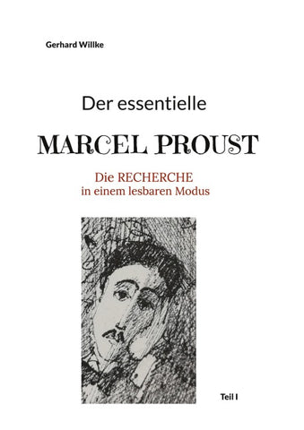 Der essentielle Marcel Proust