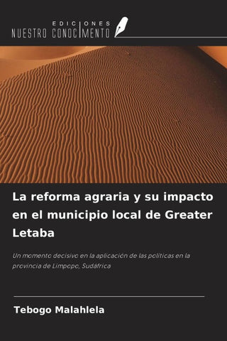 La reforma agraria y su impacto en el municipio local de Greater Letaba