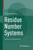 Residue Number Systems
