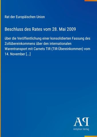 Beschluss des Rates vom 28. Mai 2009