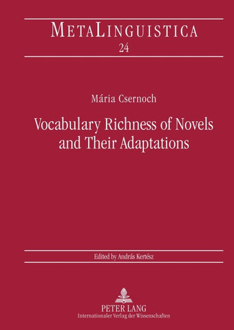 Vocabulary Richness of Novels and Their Adaptations