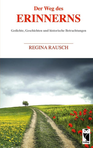 Der Weg des Erinnerns