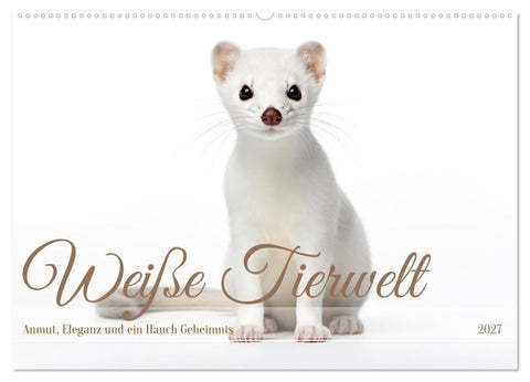 Weiße Tierwelt (Wandkalender 2027 DIN A2 quer), CALVENDO Monatskalender