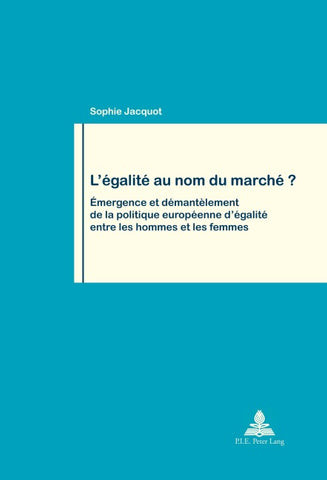 L’égalité au nom du marché ?
